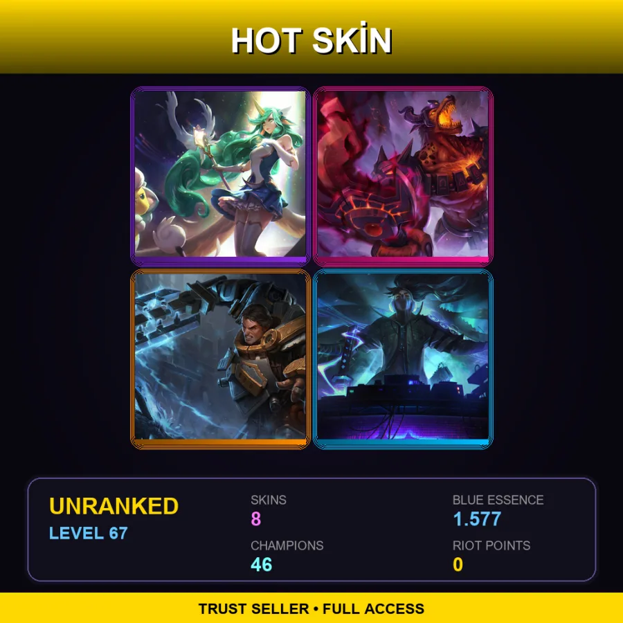 TR | Lv67 | Unranked | 8 Skin | 46 Champ — LoL account