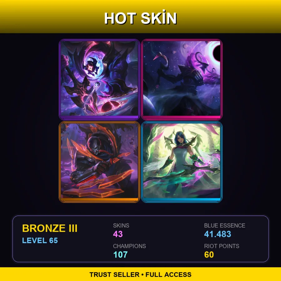 LAN | Lv65 | Bronze III | 43 Skin | 107 Champ — LoL account