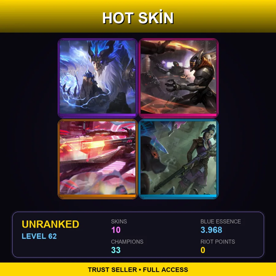 LAN | Lv62 | Unranked | 10 Skin | 33 Champ