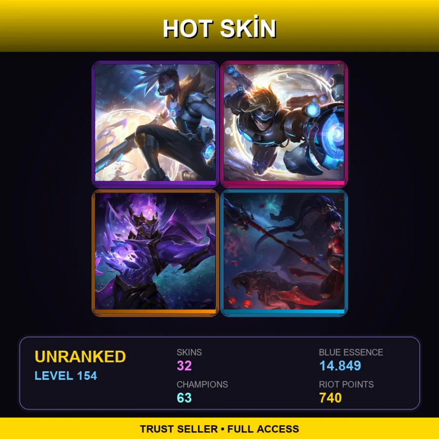 ME | Lv154 | Unranked | 32 Skin | 63 Champ — LoL account