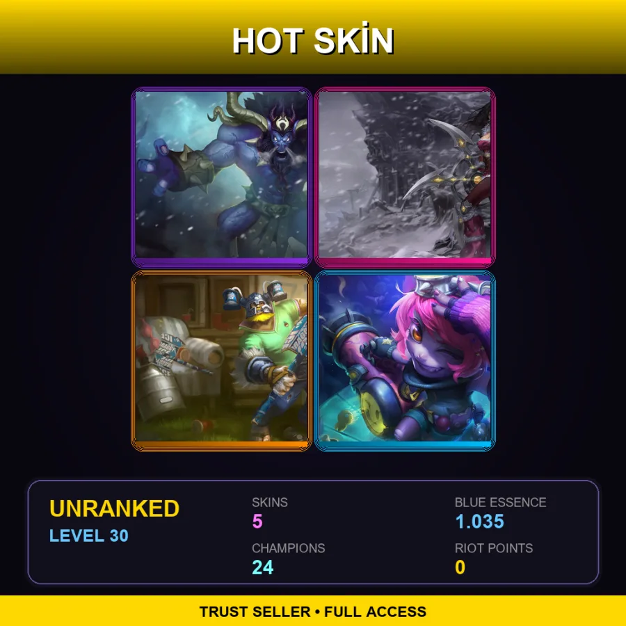 TR | Lv30 | Unranked | 5 Skin | 24 Champ