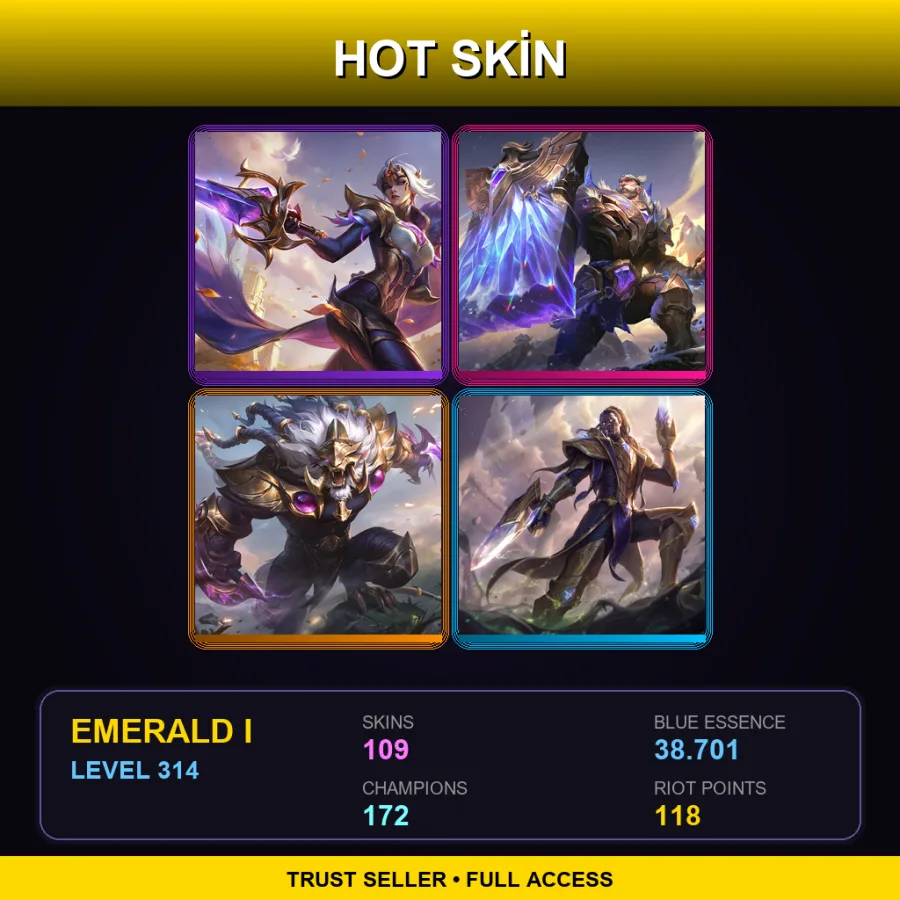 TR | Lv314 | Emerald I | 109 Skin | 172 Champ