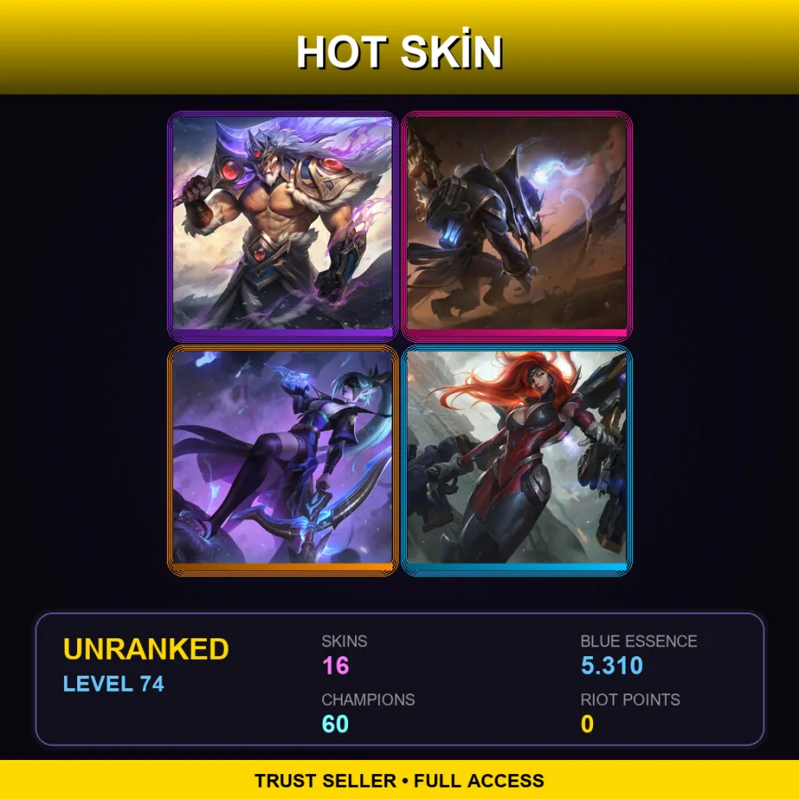 LAS | Lv74 | Unranked | 16 Skin | 60 Champ — LoL account