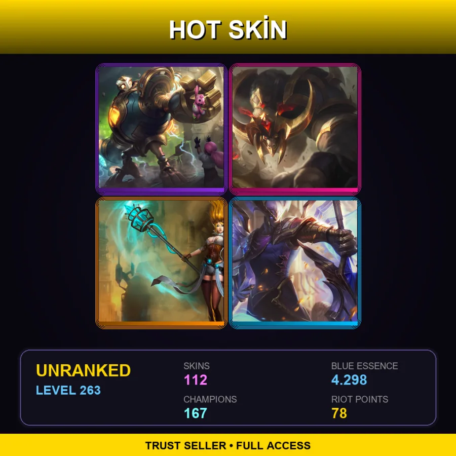 NA | Lv263 | Unranked | 112 Skin | 167 Champ