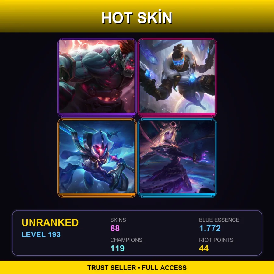 TR | Lv193 | Unranked | 68 Skin | 119 Champ — LoL account