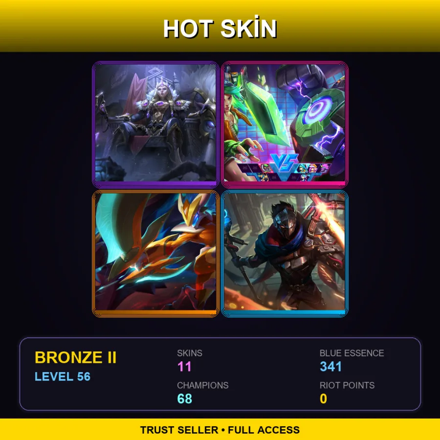 VN | Lv56 | Bronze II | 11 Skin | 68 Champ