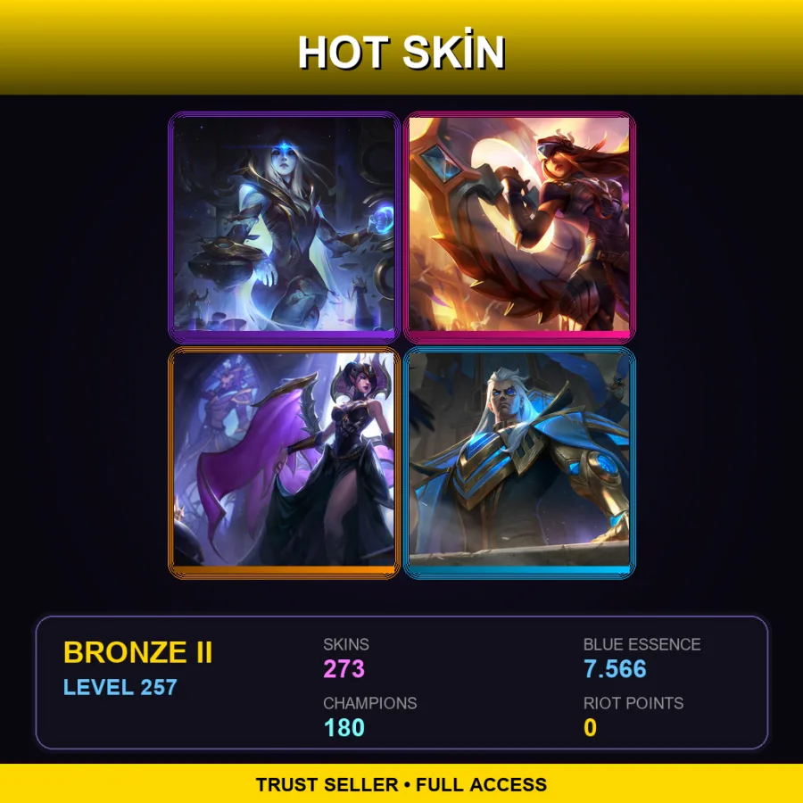 VN | Lv257 | Bronze II | 273 Skin | 180 Champ
