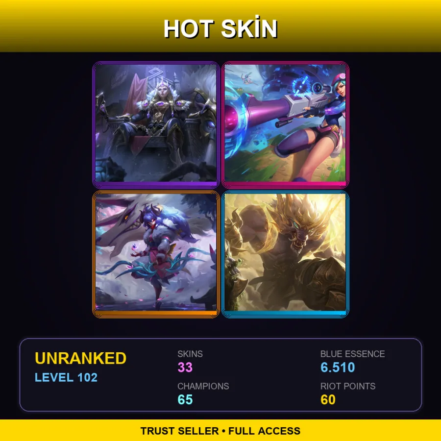 TR | Lv102 | Unranked | 33 Skin | 65 Champ
