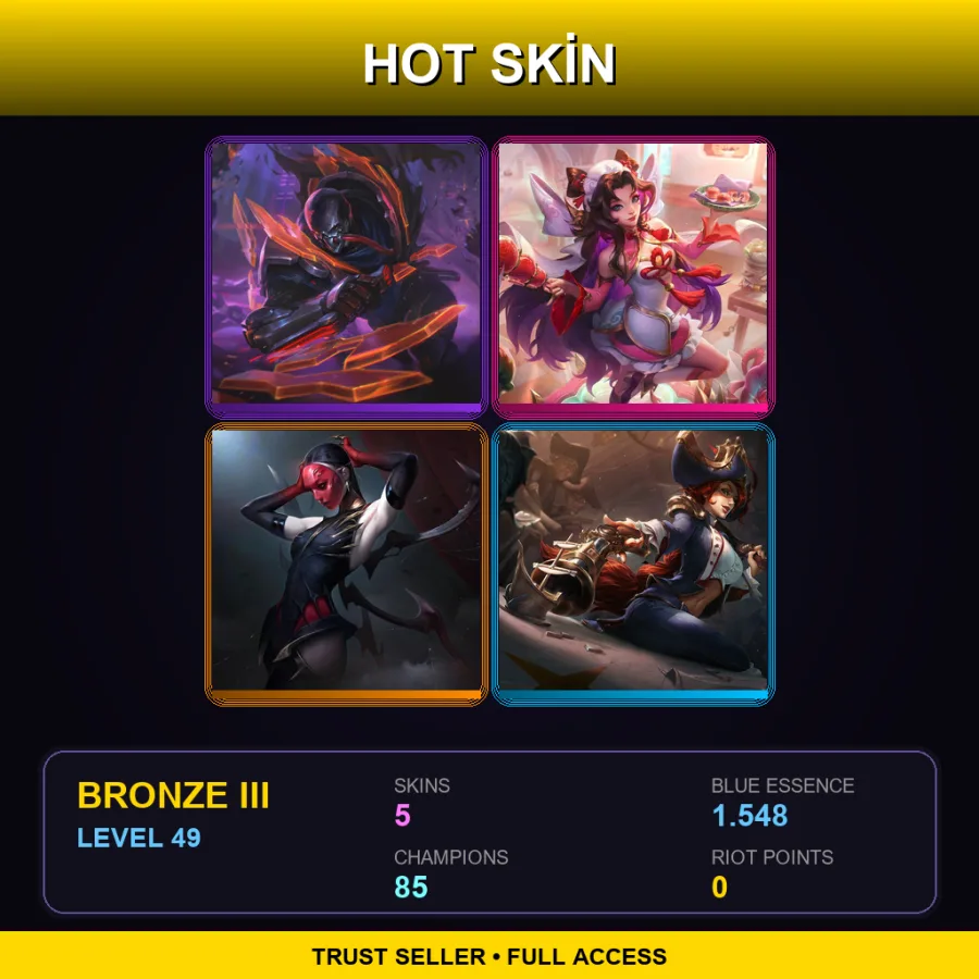 TR | Lv49 | Bronze III | 5 Skin | 85 Champ