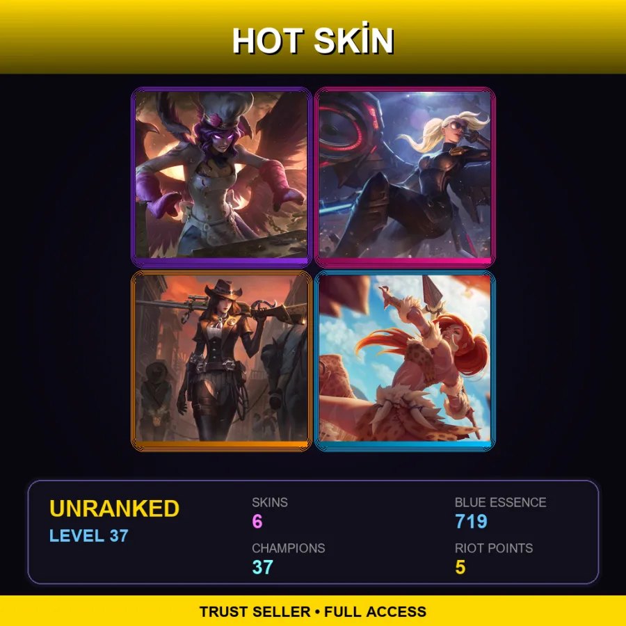 TR | Lv37 | Unranked | 6 Skin | 37 Champ