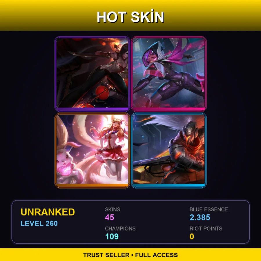 LAN | Lv260 | Unranked | 45 Skin | 109 Champ