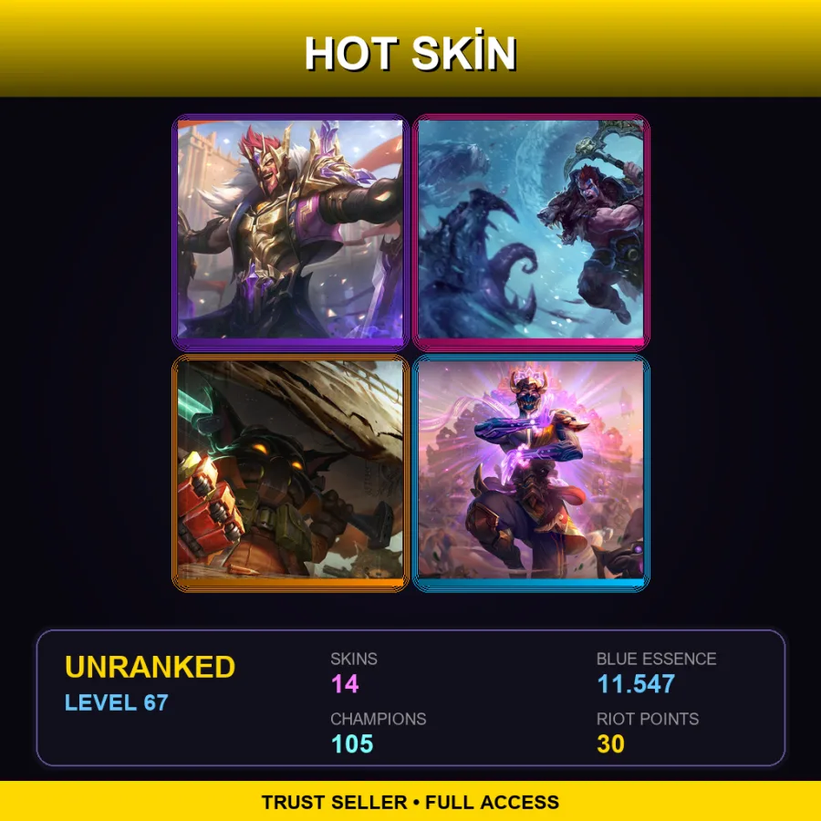 LAS | Lv67 | Unranked | 14 Skin | 105 Champ