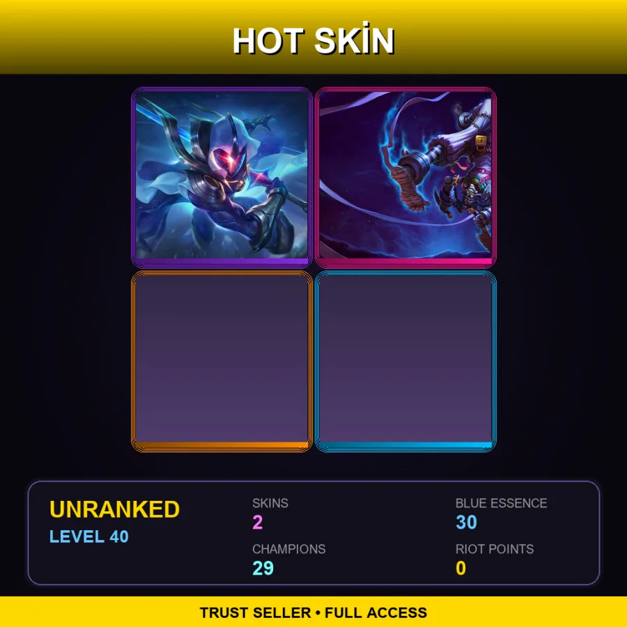 LAN | Lv40 | Unranked | 2 Skin | 29 Champ — LoL account