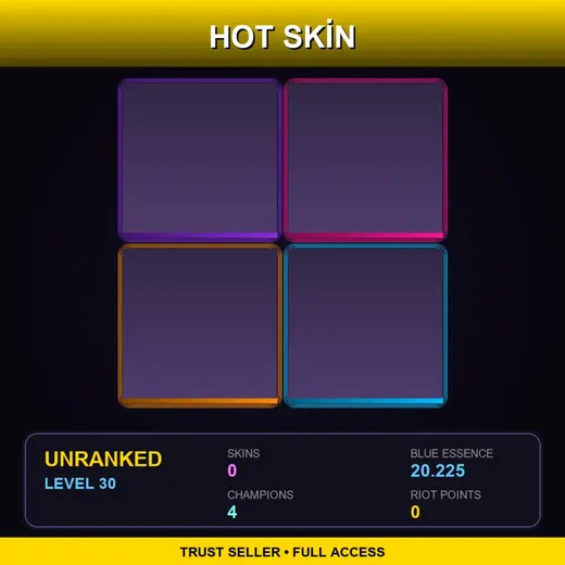 RU | Lv30 | Unranked | 0 Skin | 4 Champ