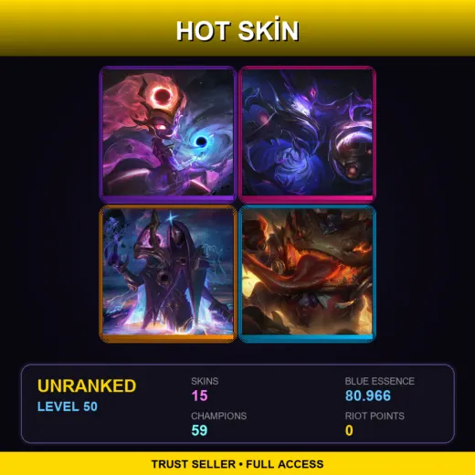VN | Dark Star Zoe | Dark Star Orianna | Dark Cosmic Jhin | High Noon Tahm Kench | 15 Skin | 59 Champ | Lv50