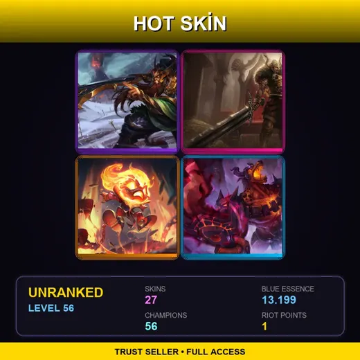 BR | Warring Kingdoms Tryndamere | Viking Tryndamere | Infernal Amumu | Infernal Nasus | 27 Skin | 56 Champ | Lv56 — Chemtech Tryndamere