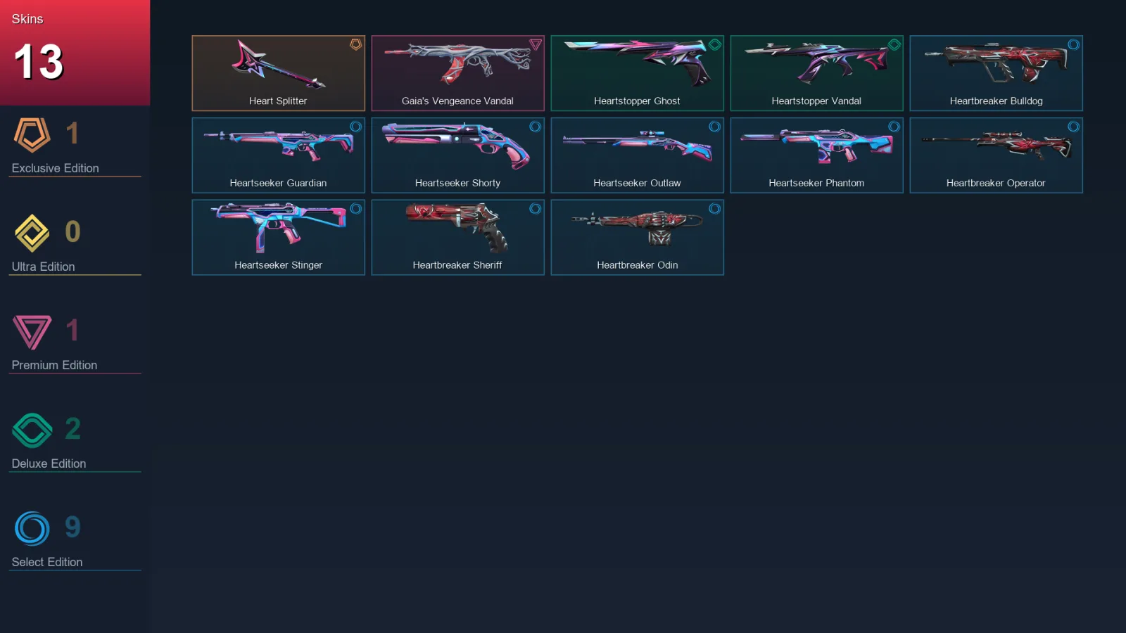 EU | Heart Splitter | Gaia's Vengeance Vandal | Heartstopper Ghost | Heartstopper Vandal | 13 Skin | 12 Agent | 16 Buddy | Lv36